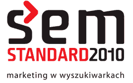Czytaj więcej: Konferencja SEM Standard 2010