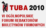 Czytaj więcej: Tajniki skutecznej komunikacji - TUBA 2010